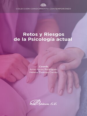 cover image of Retos y riesgos de la psicología actual